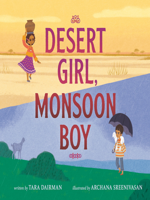 Title details for Desert Girl, Monsoon Boy by Tara Dairman - Available